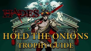 Hades - Clearing an Infernal Gate Without Taking Damage (Hold the Onions Trophy Guide)