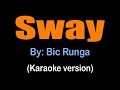 SWAY - Bic Runga (karaoke version)