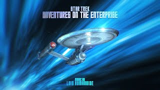 Star Trek: Adventures on the Enterprise | Orchestral Music