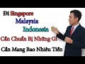 Những Thứ Cần Chuẩn Bị Trước Khi Đi Tour Singapore Indonesia Malaysia