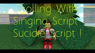 Playtube Pk Ultimate Video Sharing Website - 14 19 roblox exploit trolling sing and suicide gun script
