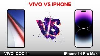 VIVO IQOO 11 vs IPhone 14 Pro Max | Vivo vs IPhone | Mobiles Only