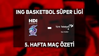 BSL 5. Hafta Özet | HDI Sigorta Afyon Belediyespor - Türk Telekom