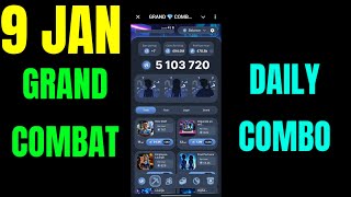 Grand Combat Daily Combo 9 January | Grand combat combo today | Grand Combat Daily Combo Card Today