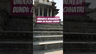 Chhatri with 84 pillars in Bundi, Rajasthan. #shorts #indiatravel #bundi #rajasthan