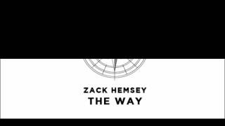 Zack Hemsey - The Way