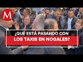 Taxistas son extorsionados por parte del crimen organizado en Sonora