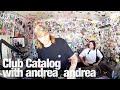 Club Catalog with andrea_andrea @TheLotRadio 05-26-2024