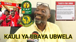 MZEE GEORGE WA CAF ATOA SIRI | SIMBA WAMEPONZWA NA KAULI YAO