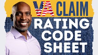 What is a VA claim rating code sheet, and why it's important?
