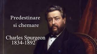 Charles H. Spurgeon - Predestinare și chemare, 1859, text Romani 8_30 (română)