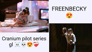 Are you ready for cranium pilot series official love videos ☠️ 😍🫶 Freenbecky 💕🥰😍#freensarocha #becky