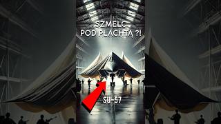 Su-57: Technologiczny Przełom Czy Propaganda? 😲💀