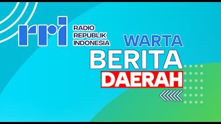 WARTA BERITA DAERAH PAGI |10 FEBRUARI 2025