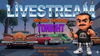 🔴 FULLERTON LIVE! 🚘 Modelo Monday Cruise Night 🔥