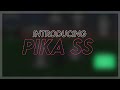 Introducing, Pika SS! | Pika Network (ft, Skilled V3)