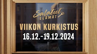 16.12. - 19.12.2024 | Viikon kurkistus | Salatut elämät