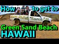 Green Sand Beach Big Island Hawaii