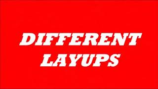 Different Layups (Diferentes Bandejas) @SHAYNO06