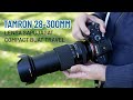 Tamron 28-300mm - Lensa Sapujagat compact untuk Kamera mirrorless Full Frame