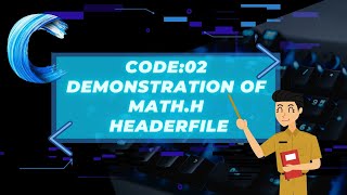 Code:02 | C programming | demonstrating math.h headerfile | sheCoding