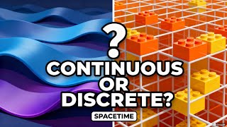 Is Spacetime Continuous or Discrete?