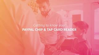 Getting Started with the PayPal Here Chip and Tap Reader