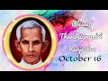 വാഴ്ത്തപ്പെട്ട തേവർപറമ്പിൽ കുഞ്ഞച്ചൻ blessed thevarparambil kunjachan saint of the day oct.16