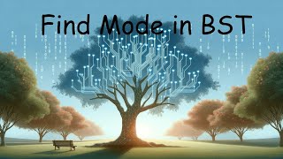 Find Mode in Binary Search Tree - LeetCode 501 - Python