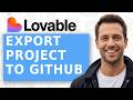 How to Export Lovable Project to Github [Step by Step]