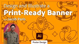 Design a Print-Ready Banner with Depth in Adobe Illustrator with Jacob Paris