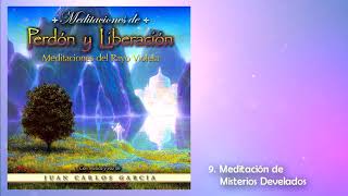 9. Meditación de Misterios Develados