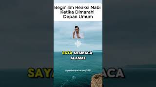 Beginilah Reaksi Nabi Ketika Dimarahi Depan Umum  #shorts #gusbahabahasaindonesia #motivasi #quotes