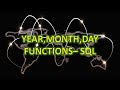 SQL YEAR, MONTH, DAY Functions Tutorial And Examples For Beginners