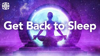 Guided Sleep Meditation, Get Back to Sleep Fast with this Spoken Meditation