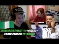 RUSSIANS REACT TO NIGERIAN MUSIC - WizKid - Come Closer ft. Drake (Music Video) REACTION