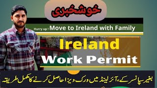 Ireland Work permit [] Going to Europe [] General work permit [] Ireland visa