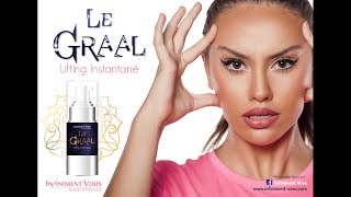 Le Graal Lifting Instantané by INFINIMENT VOUS Make up France