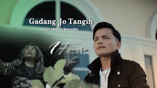 Ifandra - Gadang Jo Tangih