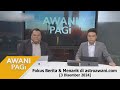 [LANGSUNG] #AWANIpagi | 3 Dis 2024