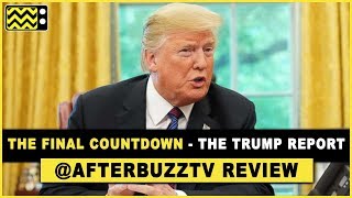 The Final Countdown | The Trump Report