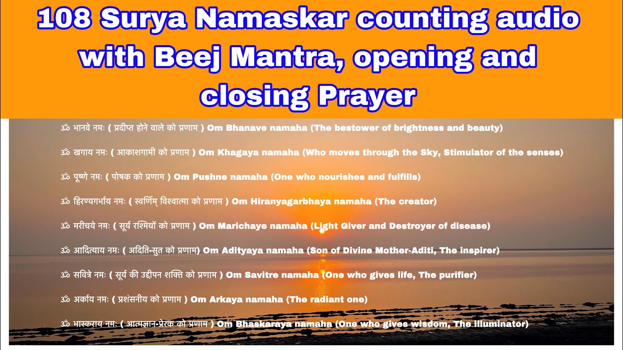 108 Surya Namaskar Counting Audio With Beej Mantra, Opening And Closing ...