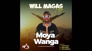 02-  Will Magas - Moya Wanga ( Áudio oficial)