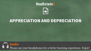 31.9 Appreciation and Depreciation | Georgia Real Estate License | RealEstateU.tv