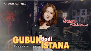 Gubuk Jadi Istana Sasya Arkhisna Music