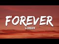 Loreen - Forever (Lyrics)