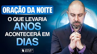 Oração da Noite 23 de Dezembro no Salmo 91 - Para que aconteça em dias o que levaria anos (Dia 46)