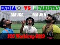 INDIA VS PAKISTAN | Mauka Mauka | Kissa Biryani ka | Worldcup 2019