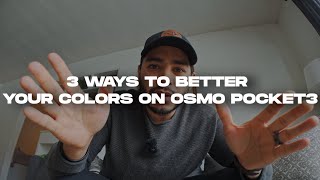 Try these 3 Exposure Methods to get Better Colors on the Osmo Pocket 3!