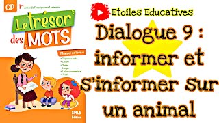 Dialogue 9 informer et s'informer sur un animal Le trésor des mots CP unité 05 le monde des animaux